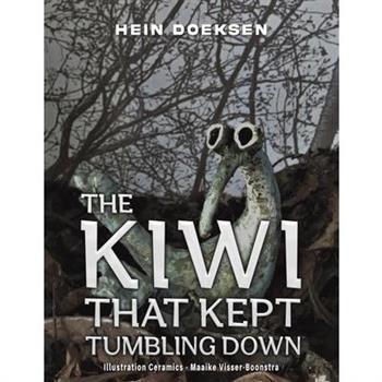 The Kiwi That Kept Tumbling Down