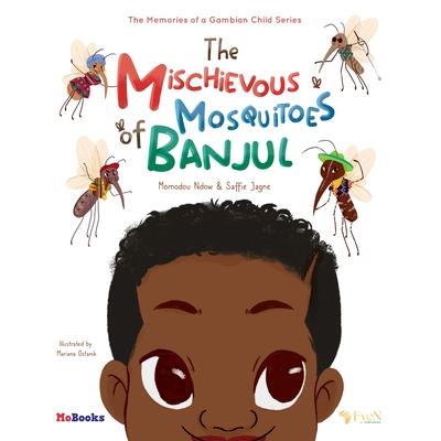 The Mischievous Mosquitoes of Banjul