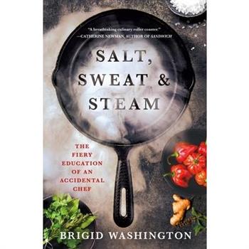 Salt, Sweat & Steam