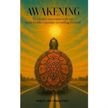 Awakening