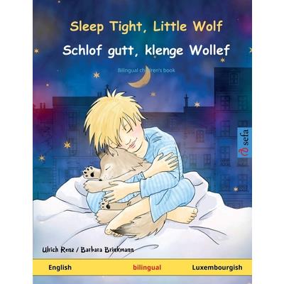 Sleep Tight, Little Wolf - Schlof gutt, klenge Wollef (English - Luxembourgish)Bilingual children's picture book