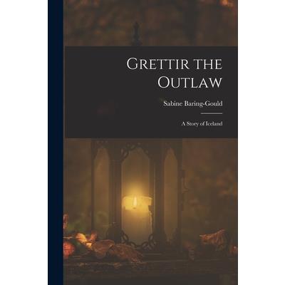 Grettir the Outlaw