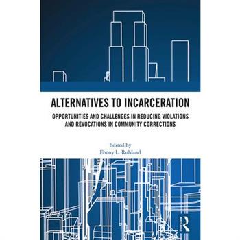 Alternatives to Incarceration