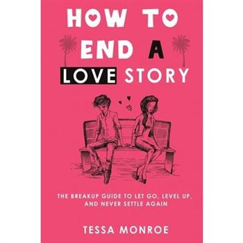 How to End a Love Story