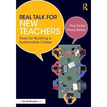 Real Talk for New Teachers