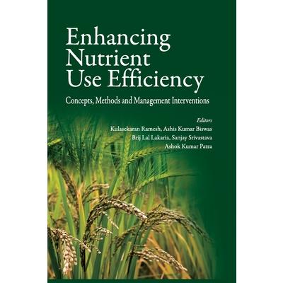 Enhancing Nutrient Use Efficiency