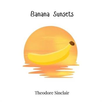 Banana Sunsets