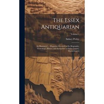 The Essex Antiquarian