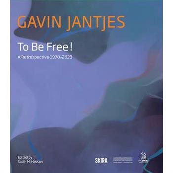 Gavin Jantjes: To Be Free!