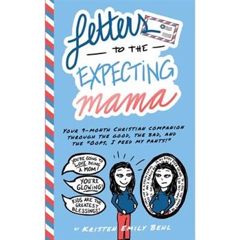 Letters to the Expecting Mama