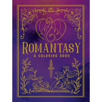 Romantasy: A Coloring Book