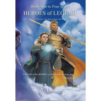 Books One to Four of the Heroes of Legend