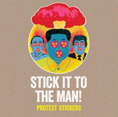 Stick It to the Man!