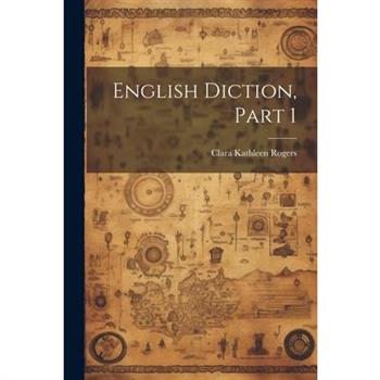 English Diction, Part 1