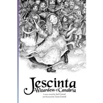 Jescinta, Wizardess of Canabria