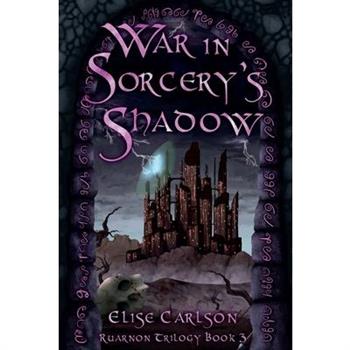 War In Sorcery's Shadow