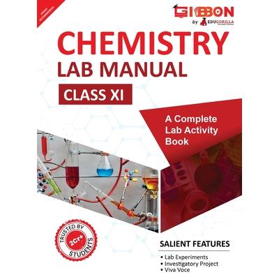 Chemistry Lab Manual Class XI follows the latest CBSE syllabus and other State Board following the CBSE Curriculam.
