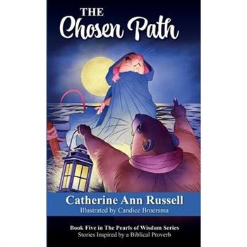 The Chosen Path