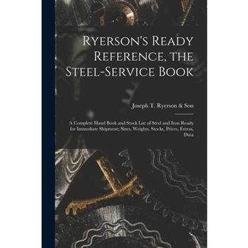 Ryerson’s Ready Reference, the Steel-Service Book