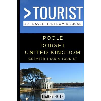 Greater Than a Tourist- Poole Dorset United Kingdom