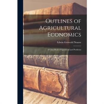 Outlines of Agricultural Economics
