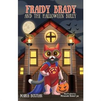 Fraidy Brady and the Halloween Bully