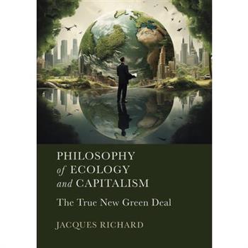Philosophy of Ecology and Capitalism