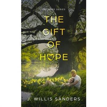 The Gift of Hope