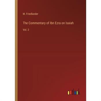 The Commentary of Ibn Ezra on Isaiah