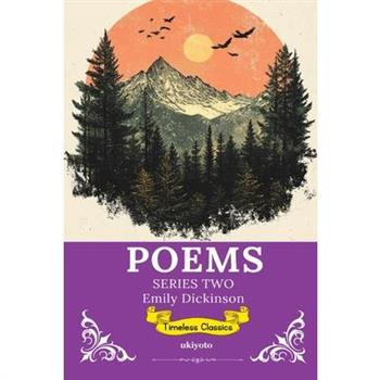 Poems by Emily Dickinson Series 2