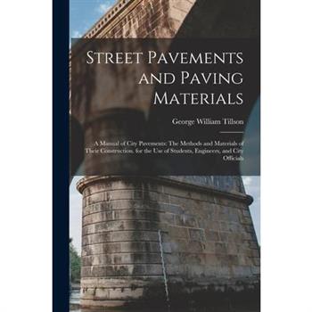 Street Pavements and Paving Materials