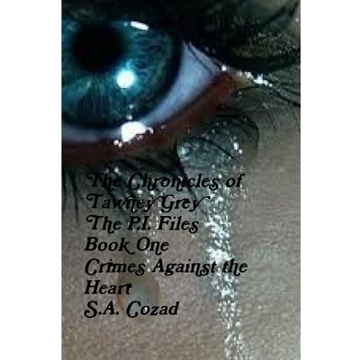 The Chronicles of Tawney Grey The P.I. FIles Book One