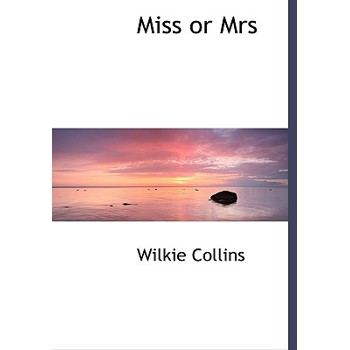 Miss or Mrs