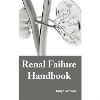 Renal Failure Handbook
