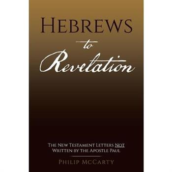 Hebrews to Revelation