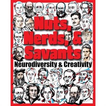 Nuts, Nerds, & Savants
