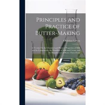 Principles and Practice of Butter-Making
