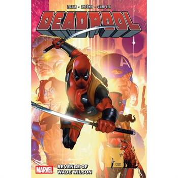 Deadpool by Cody Ziglar Vol. 3: Revenge of Wade Wilson