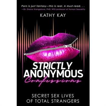 Strictly Anonymous Confessions