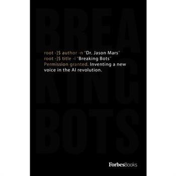 Breaking Bots