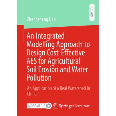 An Integrated Modelling Approach to Design Cost-Effective AES for Agricultural Soil Erosion and Water Pollution