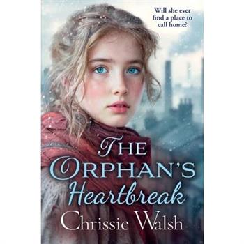 The Orphan's Heartbreak