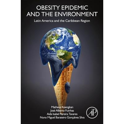 Obesity Epidemic and the Environment