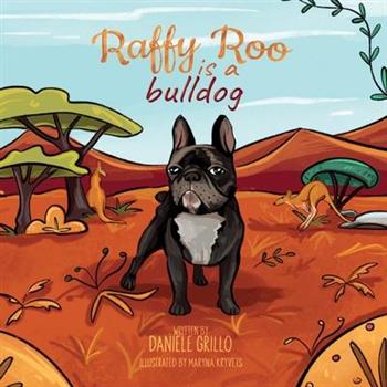 Raffy Roo is a bulldog