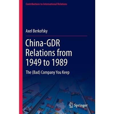 China-Gdr Relations from 1949 to 1989