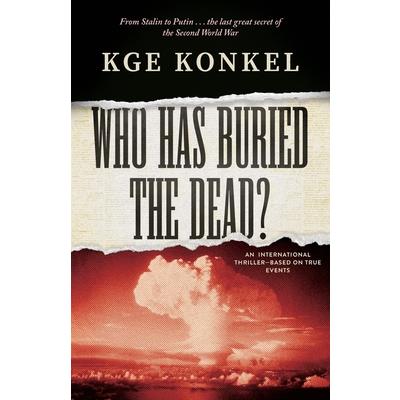 Who Has Buried the Dead