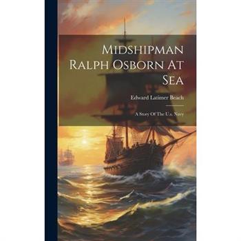 Midshipman Ralph Osborn At Sea