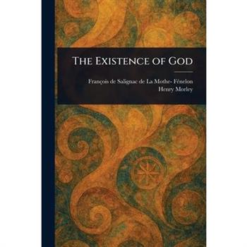 The Existence of God