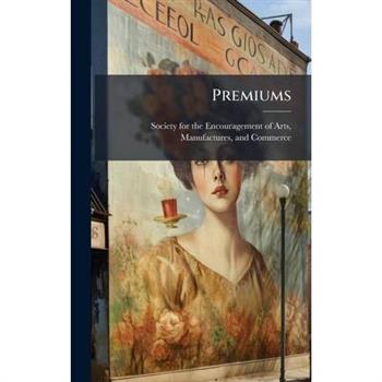 Premiums