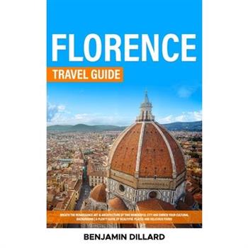 Florence Travel Guide